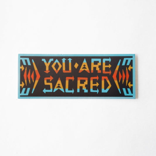 You Are Sacred Sticker - Sunburst