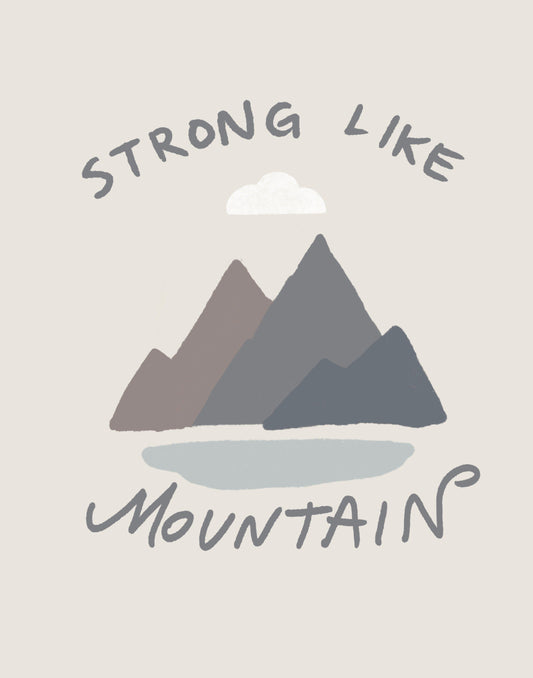 Strong Like Mountain
